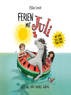 cover image of Ferien mit Juli--Juli-Reihe, Teil 3